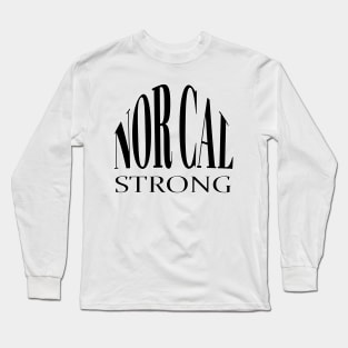 NOR CAL STRONG DESIGN #2 BLACK-WHITE BORDER Long Sleeve T-Shirt